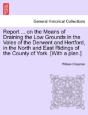 Report ... On The Means Of Draining The - Preview