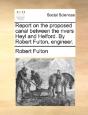 Report On The Proposed Canal Between The - Preview