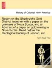 Capa do artigo Report On The Sherbrooke Gold District,