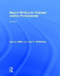 Report Writing For Criminal Justice Professionals - Preview