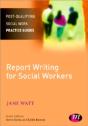 Report Writing For Social Workers - Preview