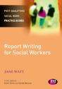 Report Writing For Social Workers - Preview