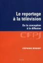 Reportage De Television. Preparation, To - Preview