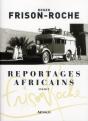 Reportages Africains - Preview