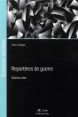 Reporteres De Guerre - Gout Et Couts - Preview