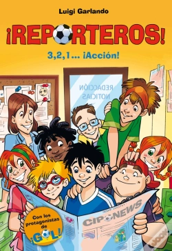 Capa do artigo ¡Reporteros! 1 - 3, 2, 1... ¡Acción!