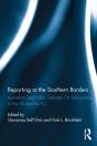 Reporting At The Southern Borders - Preview