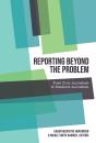 Reporting Beyond The Problem - Preview