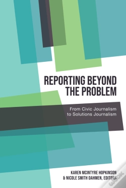 Capa do artigo Reporting Beyond The Problem