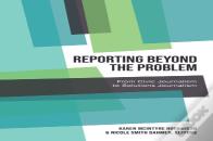 Reporting Beyond The Problem