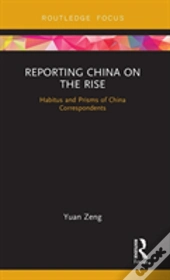 Reporting China On The Rise