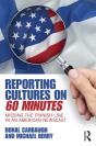 Reporting Cultures On 60 Minutes - Preview