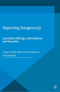 Reporting Dangerously - Preview