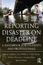 Reporting Disaster On Deadline - Preview