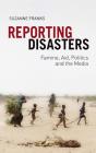 Reporting Disasters - Preview