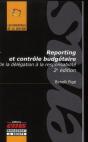 Reporting Et Contrôle Budgétaire ; De La Délégation À La Responsabilité (2e Édition) - Preview