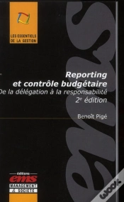 Capa do artigo Reporting Et Contrôle Budgétaire ; De La Délégation À La Responsabilité (2e Édition)