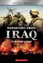 Reporting From Iraq (X Books: Total War) - Preview