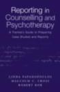 Reporting In Counselling And Psychotherapy - Preview