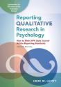 Reporting Qualitative Research In Psychology - Preview