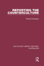 Reporting The Counterculture - Preview