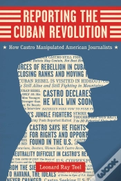 Capa do artigo Reporting The Cuban Revolution
