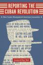 Reporting The Cuban Revolution - Preview