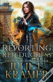 Reporting To The Red Duchess