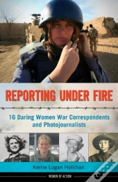 Reporting Under Fire