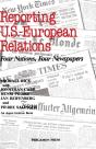 Reporting U.S.-European Relations - Preview