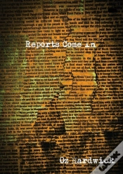 Capa do artigo Reports Come In