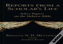 Reports From A Scholar'S Life