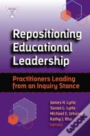 Repositioning Educational Leadership