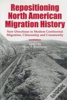 Repositioning North American Migration History