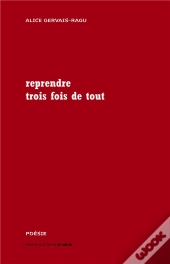 Reprendre Trois Fois De Tout