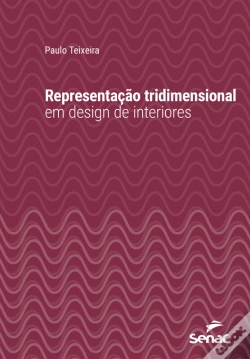 Capa do artigo Representação Tridimensional Em Design De Interiores