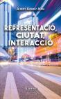 Representació, Ciutat, Interacció - Preview