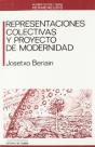 Representaciones Colectivas Y Proyecto Modernidad - Preview
