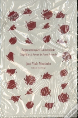 Capa do artigo Representações Domésticas - Tragédias & Farsas de Pouca Duração