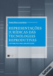 Representações Jurídicas das Tecnologias Reprodutivas