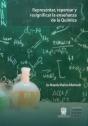 Representar, Repensar Y Resignificar La Enseñanza De La Química - Preview