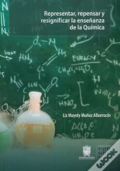 Capa do artigo Representar, Repensar Y Resignificar La Enseñanza De La Química