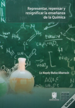 Capa do artigo Representar, Repensar Y Resignificar La Enseñanza De La Química