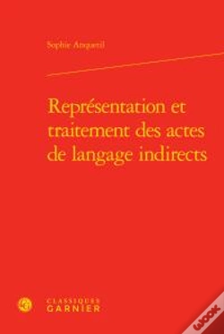 Capa do artigo Représentation Et Traitement Des Actes De Langage Indirects