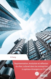 Représentation, Évolution Et Réflexion Du Choc Culturel Dans Les Entreprises À Capitaux Étrangers En Chine