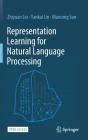 Representation Learning For Natural Language Processing - Preview