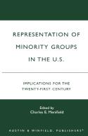 Representation Of Minority Groups In The U.S.