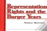 Representation Rights And The Burger Years