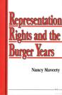 Representation Rights And The Burger Years - Preview