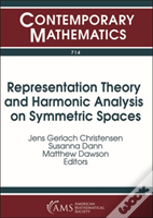 Representation Theory And Harmonic Analysis On Symmetric Spaces